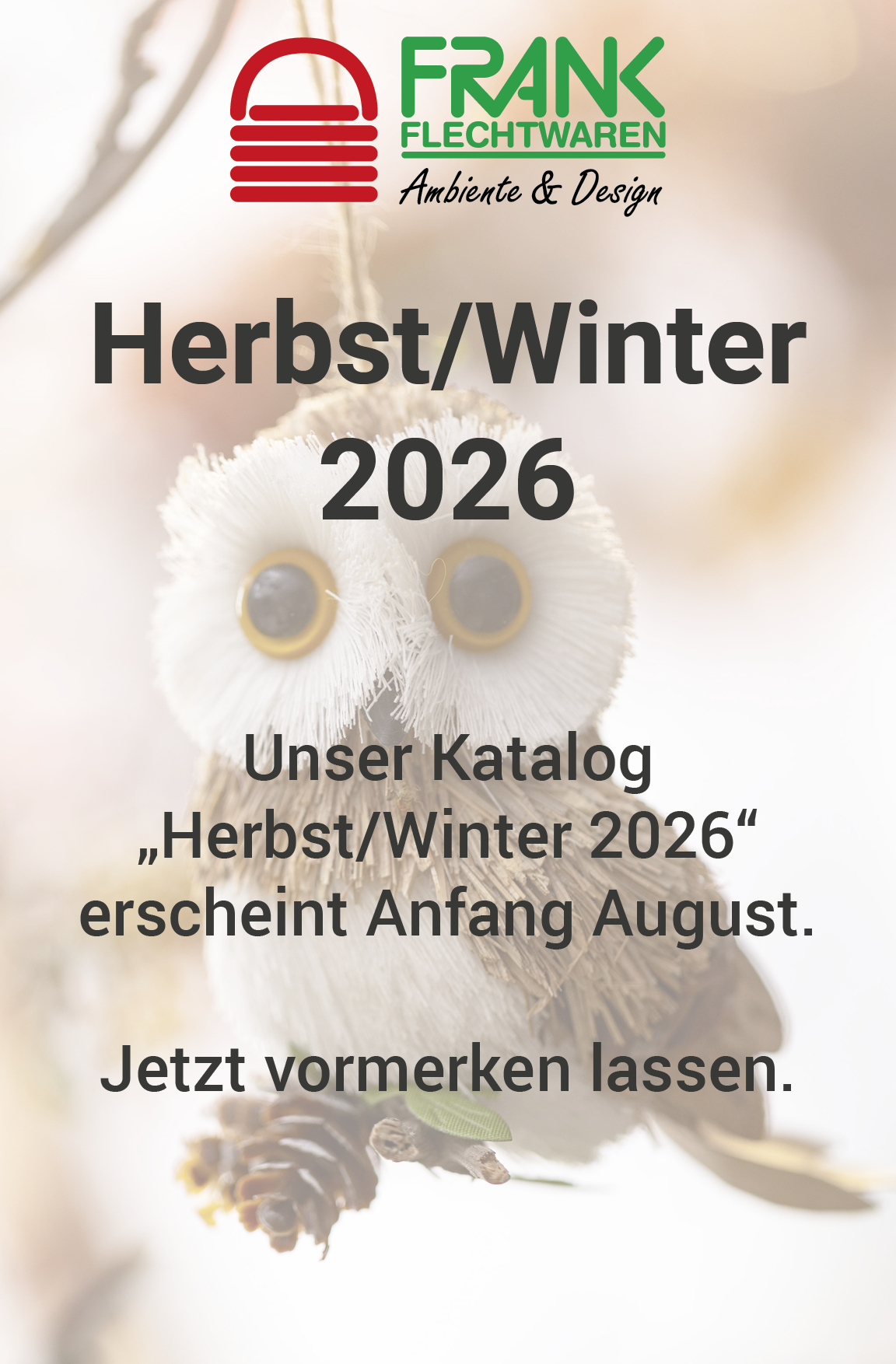 Katalog Herbst/Winter 2026  im Frank Flechtwaren Online Shop kaufen