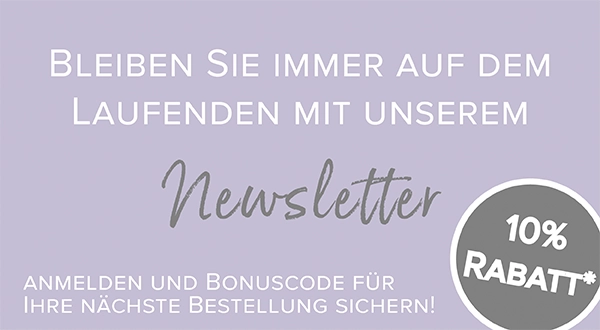 Newsletter-Anmeldung: Hinweis auf Bonuscode und 10 Prozent Rabatt für nächste Bestellung